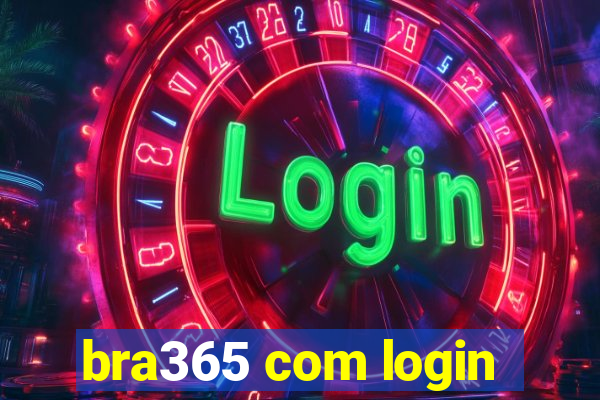 bra365 com login